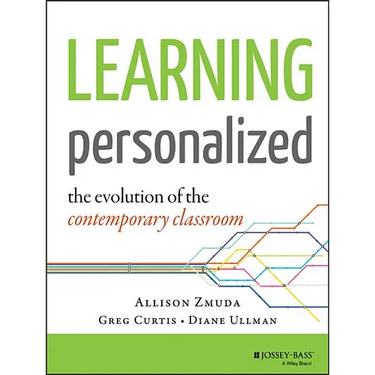 Learning Personalized: The Evolution of the Contemporary Classroom