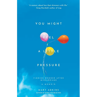 You Might Feel a Little Pressure
