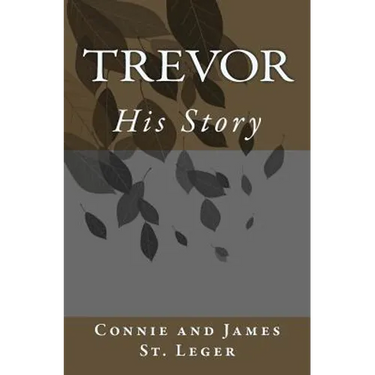 Trevor, His Story