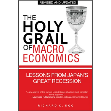 The Holy Grail of Macroeconomics: Lessons from Japan's Great Recession