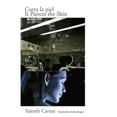 Corta la piel: It Pierces the Skin