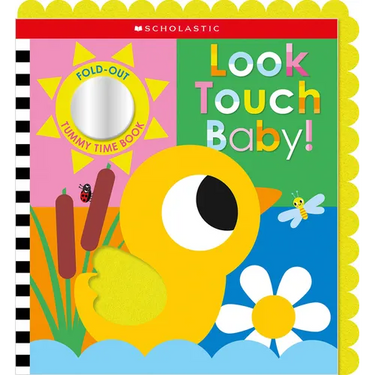 Look Touch Baby! (a Fold-Out Tummy Time Book)