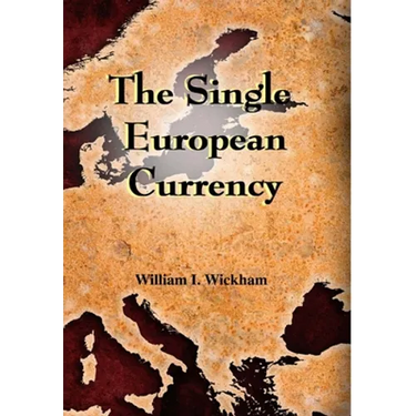 The Single European Currency