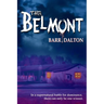 The Belmont: A Route 66 Ghost Story