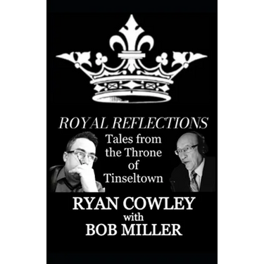Royal Reflections: Tales from the Throne of Tinseltown