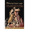 Nidrstigningar Saga: Sources, Transmission, and Theology of the Old Norse "Descent into Hell"