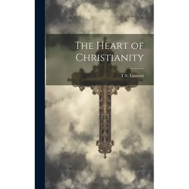 The Heart of Christianity