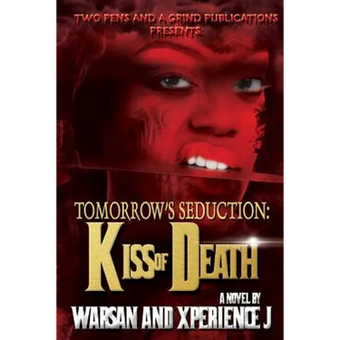 Tomorrow's Seduction: Kiss of Death
