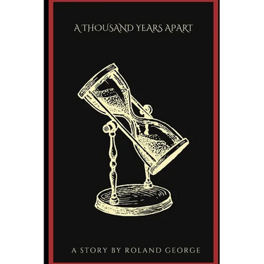 A Thousand Years Apart
