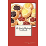 My Czech Heritage Cookbook