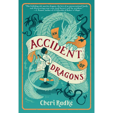 An Accident of Dragons