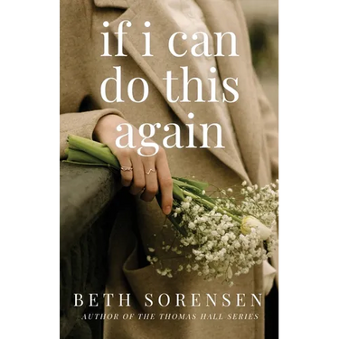 If I Can Do This Again: A Thomas Hall Novella