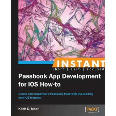 Instant Passbook App development for iOS 6 How-to