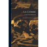 La Combe: A Paleolithic Cave In The Dordogne