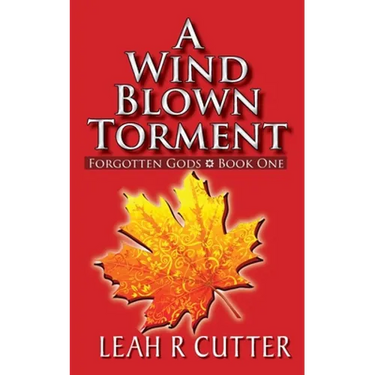 A Wind Blown Torment