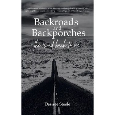 Backroads and Backporches: The Road Back to Me
