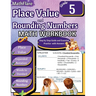 Place Value and Expanded Notations Math Workbook 5th Grade: Place Value Grade 5, Expanded and Standard Notations with Answers