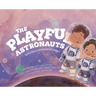 The Playful Astronauts: Explore a Universe of Skills
