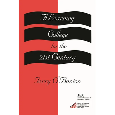 A Learning College for the 21st Century