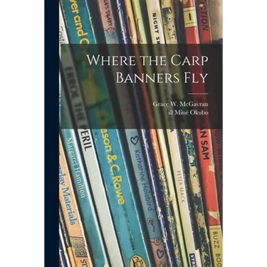 Where the Carp Banners Fly