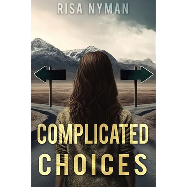Complicated Choices