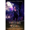 The Hunters of Kanta