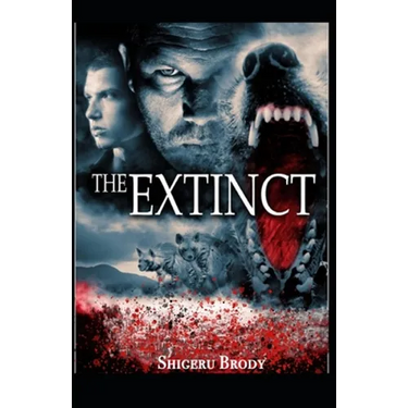 The Extinct - A Novel of Prehistoric Terror