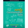 Early Communication Skills Third Edition