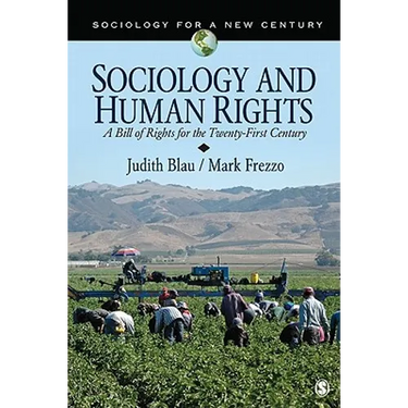 Sociology and Human Rights: A Bill of Rights for the Twenty-First Century