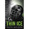 On Thin Ice (Discreet Edition)