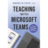 Teaching with Microsoft Teams: Student Engagement Strategies