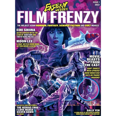 Eastern Heroes Film Frenzy Issue Vol 1 No 1 Special Collectors