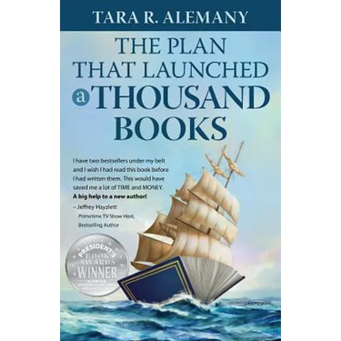 The Plan That Launched a Thousand Books: A DIY Guide to Creating Your Book Marketing Plan