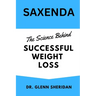 Saxenda: The Science Behind Successful Weight Loss
