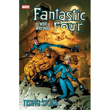 Fantastic Four by Waid & Wieringo: Rising Storm