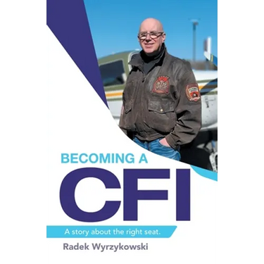 Becoming a Cfi: A Story About the Right Seat.