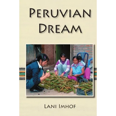 Peruvian Dream