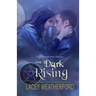 The Dark Rising: Of Witches and Warlocks
