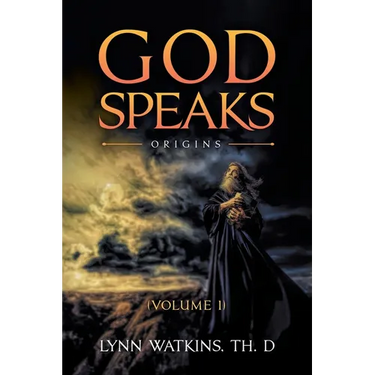 God Speaks: Origins (Volume I)