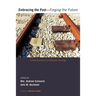Embracing the Past--Forging the Future: A New Generation of Wesleyan Theology