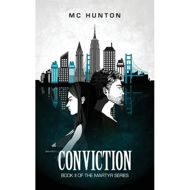 Conviction: Book II of The Martyr Series