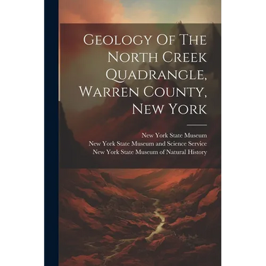 Geology Of The North Creek Quadrangle, Warren County, New York