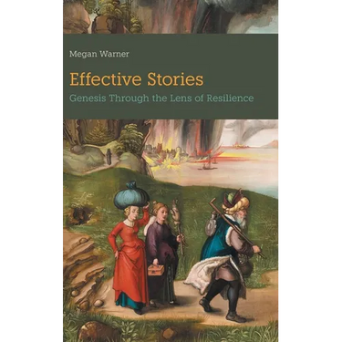 Effective Stories: Genesis Through the Lens of Resilience