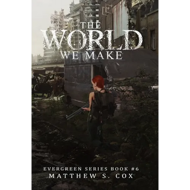 The World We Make