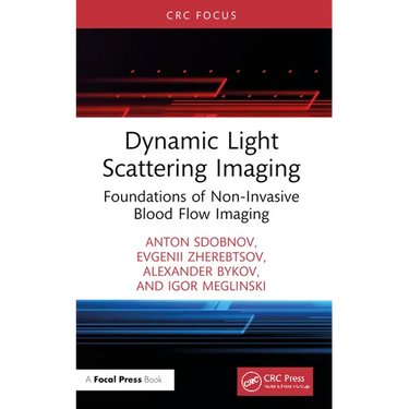 Dynamic Light Scattering Imaging: Foundations of Non-Invasive Blood Flow Imaging