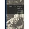 The Late Mattia Pascal: (Il Fu Mattia Pascal)