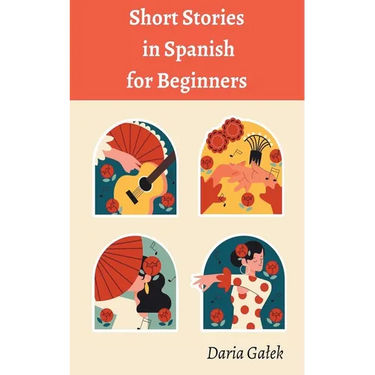 Short Stories in Spanish for Beginners