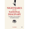 Nightmares of the National Imaginary: Surveillance and Sousveillance in Canadian Literature