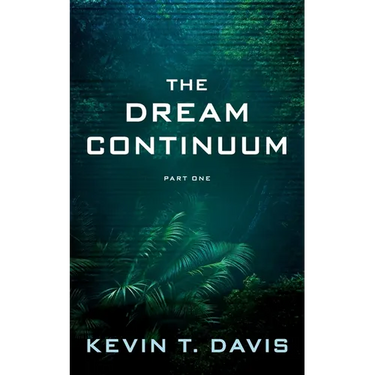 The Dream Continuum - Part One