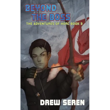 Beyond the Boss: A LitRPG Adventure